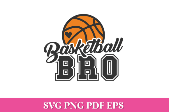Basketball Bro SVG Quote