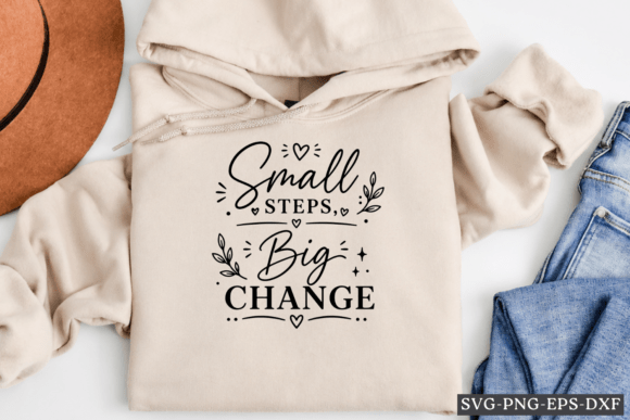 Small Steps Big Change SVG: Graphics for Crafts